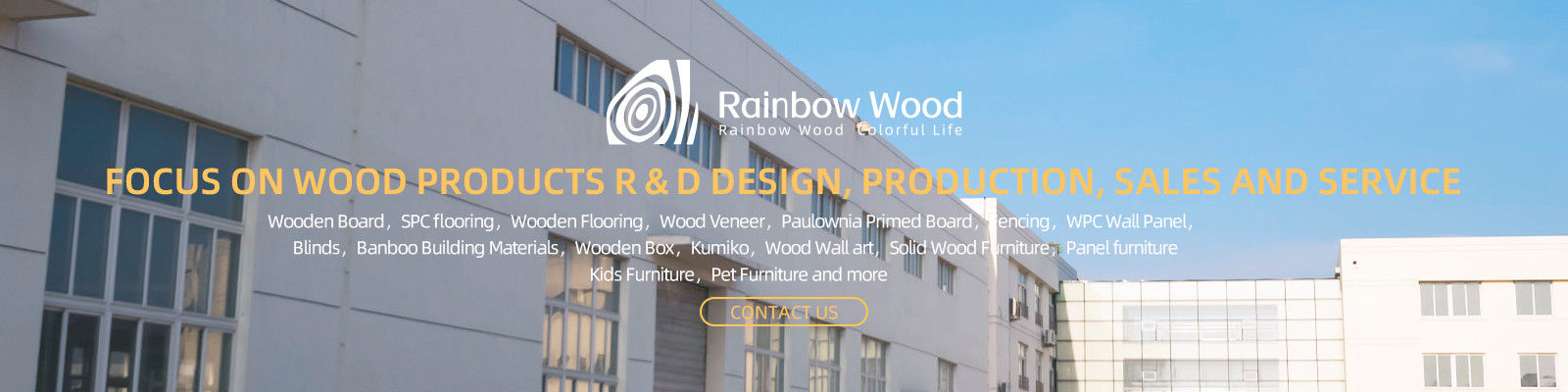 Zhengzhou Rainbow International Wood Co., Ltd.
